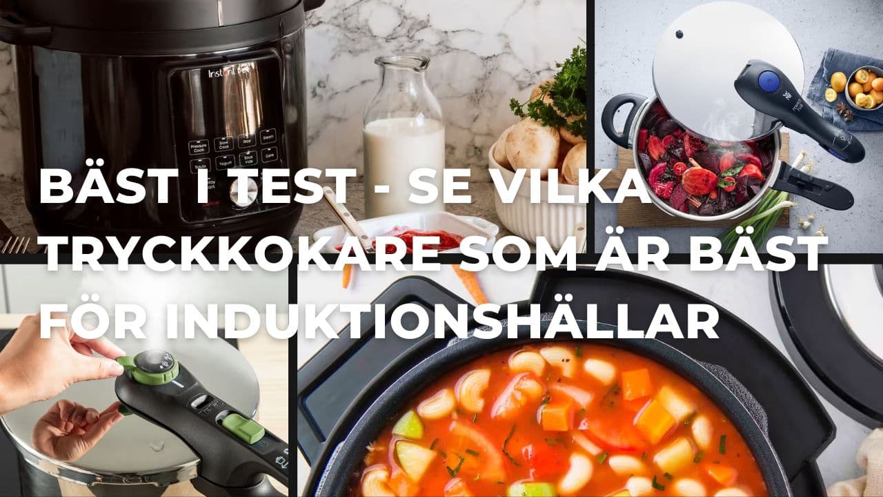 Bäst i test - Bäst tryckkokare till induktionshällar (2025)