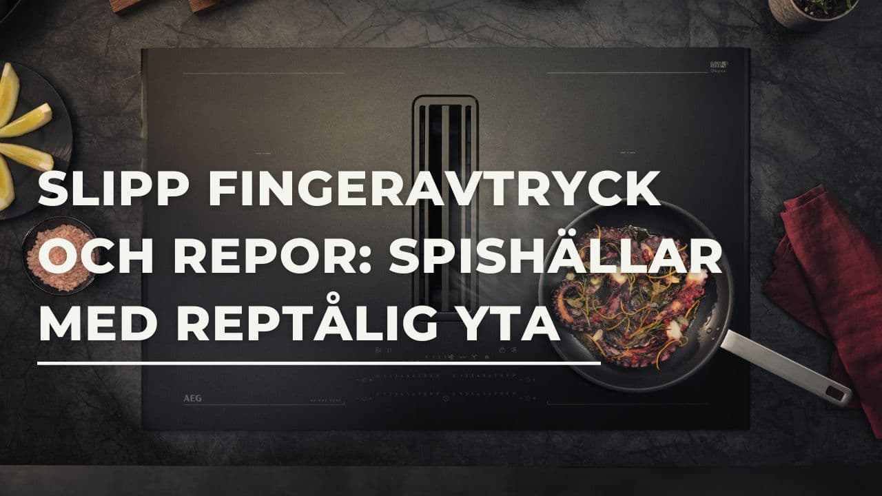 Revolutionerande yta: Induktionshällar med reptålig matt yta (2025)