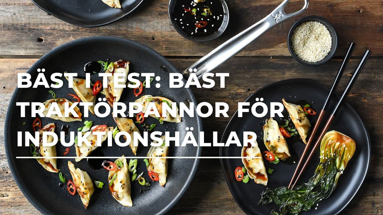 Bäst i test - Bäst traktörpanna för induktionshällar (2026)